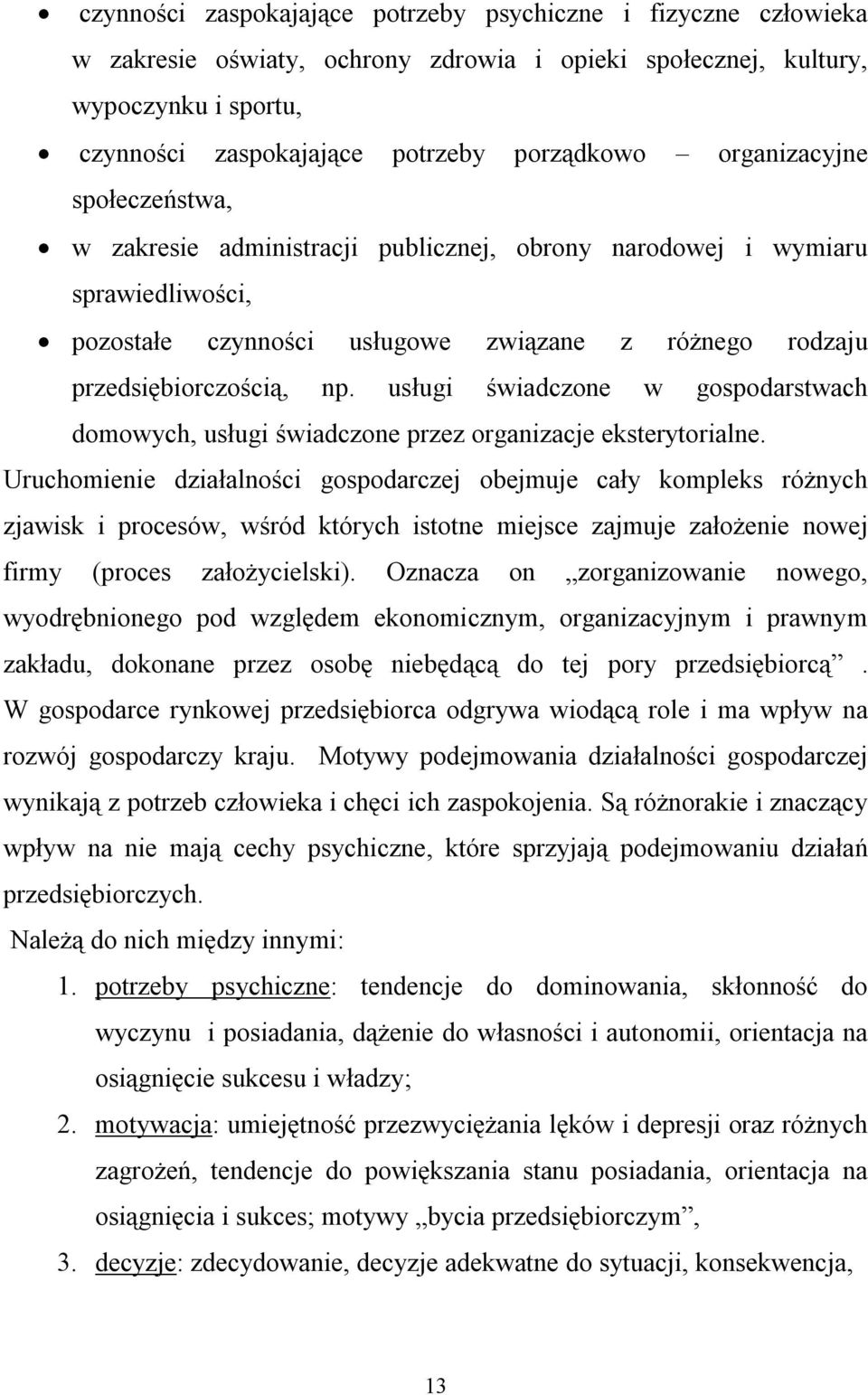 usługi świadczone w gospodarstwach domowych, usługi świadczone przez organizacje eksterytorialne.