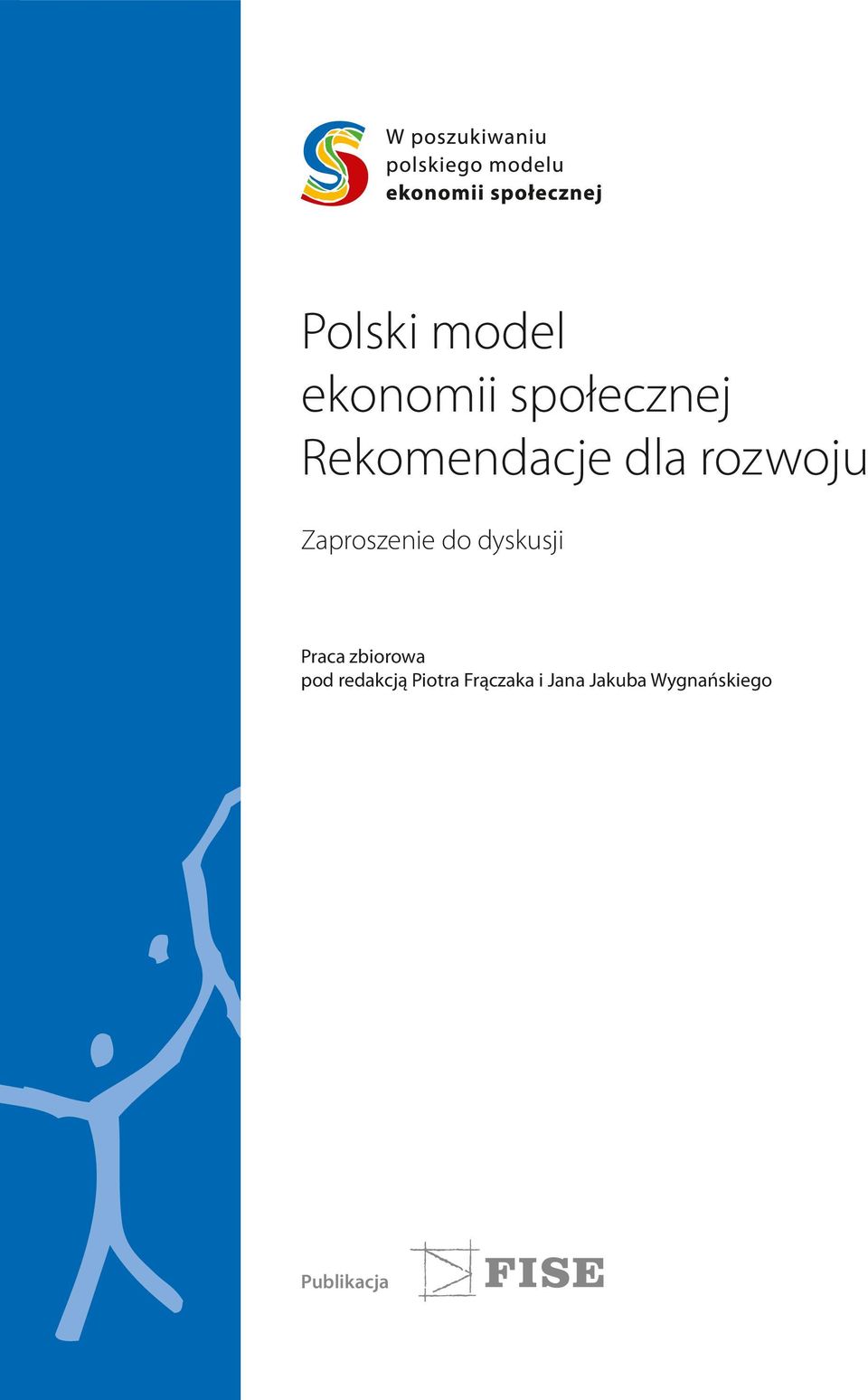 dyskusji Praca zbiorowa pod redakcją