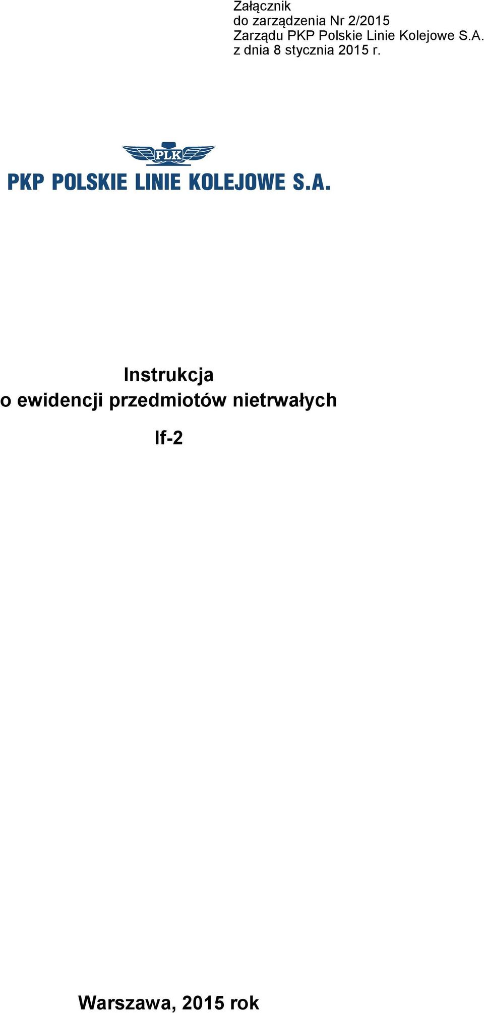 Instrukcja o ewidencji przedmiotów nietrwałych If-2