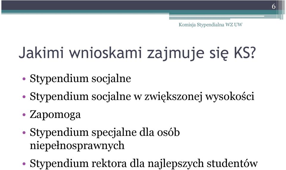 zwiększonej wysokości Zapomoga Stypendium