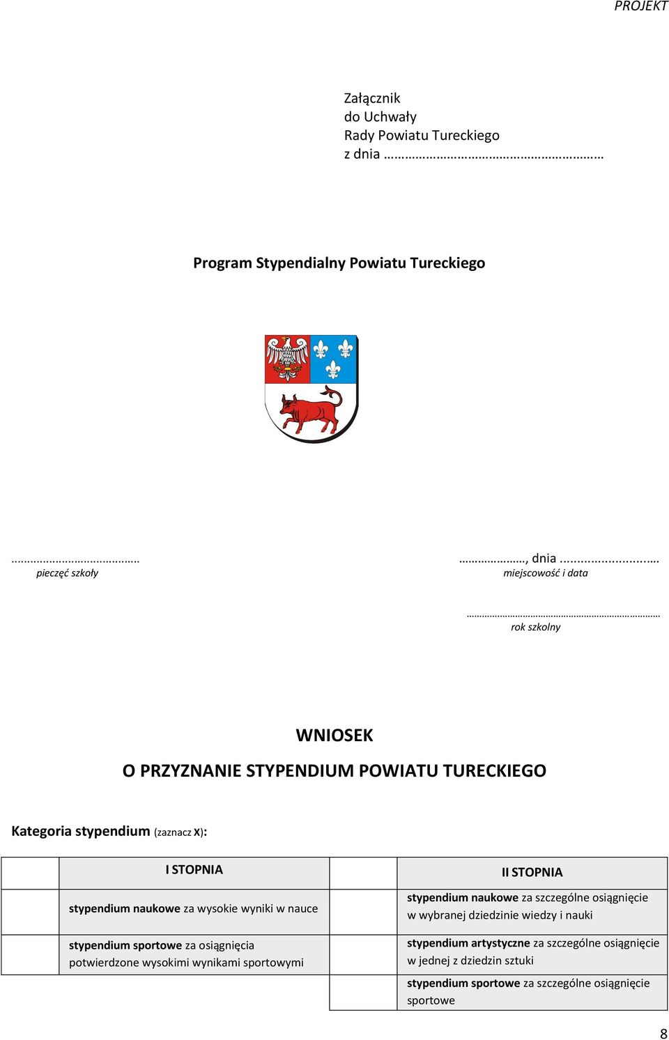 nauce stypendium sportowe za osiągnięcia potwierdzone wysokimi wynikami sportowymi II STOPNIA stypendium naukowe za szczególne osiągnięcie w