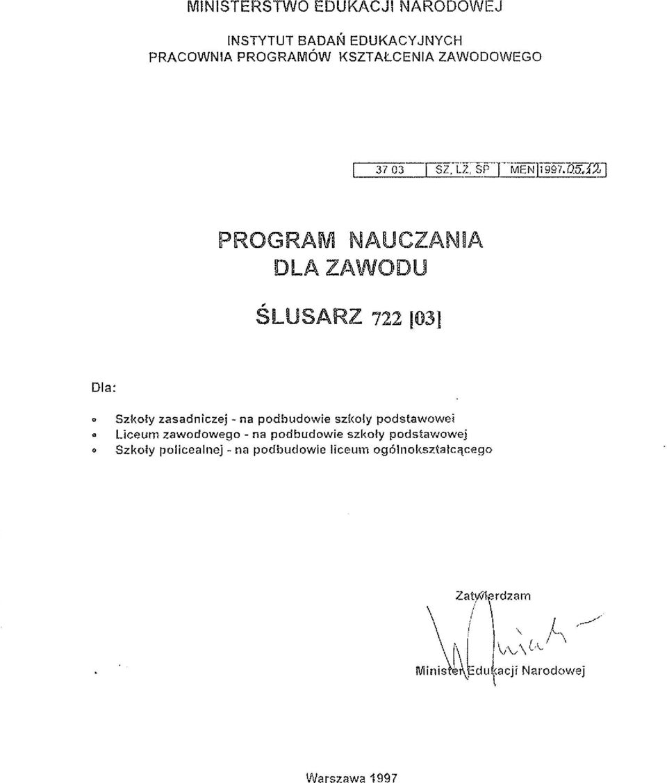 ZAWODOWEGO PROGRAM NBBAUCZANIA DkA ZAWODU Dla: