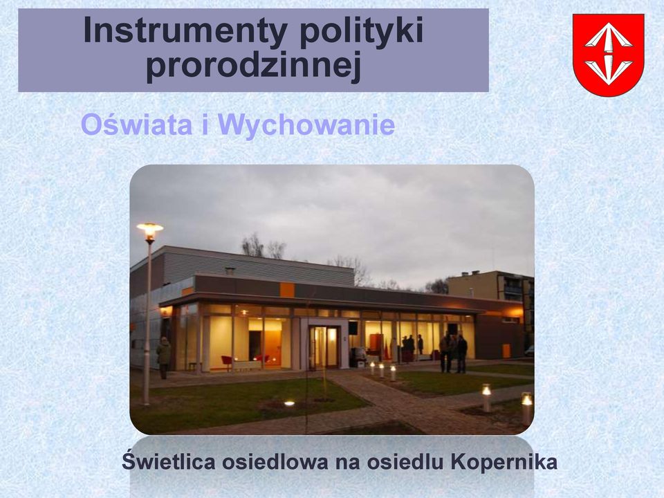 Wychowanie Świetlica