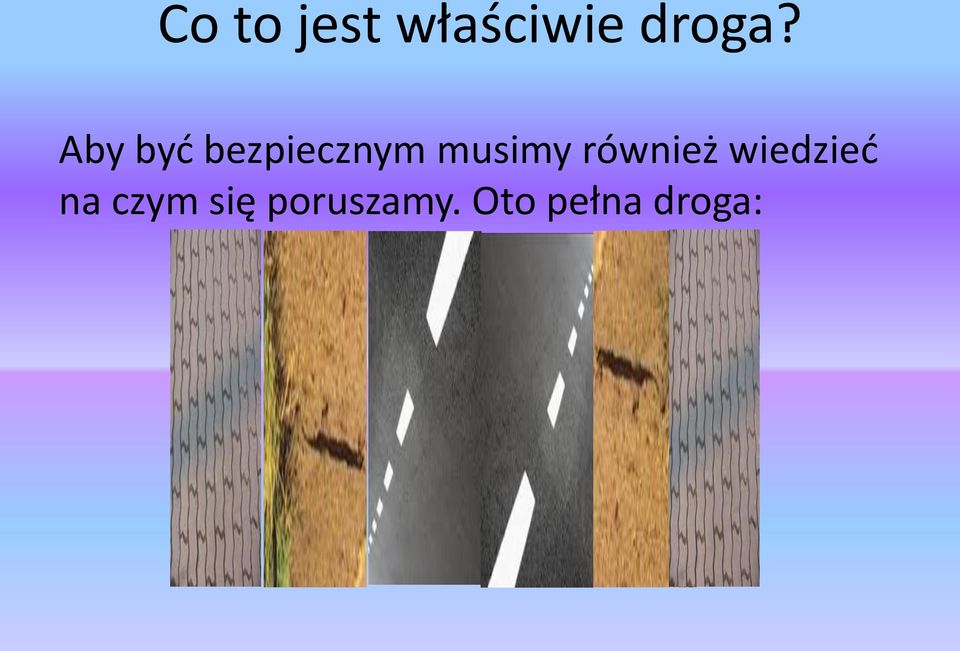 również wiedzieć na czym