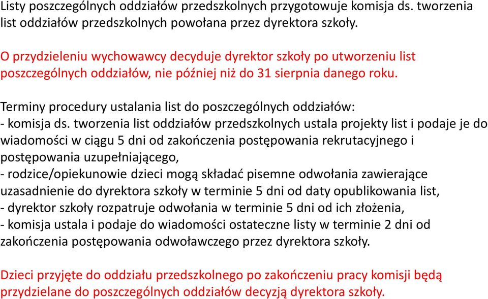 Terminy procedury ustalania list do poszczególnych oddziałów: - komisja ds.