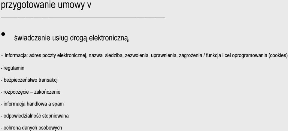 oprogramowania (cookies) - regulamin - bezpieczeństwo transakcji - rozpoczęcie