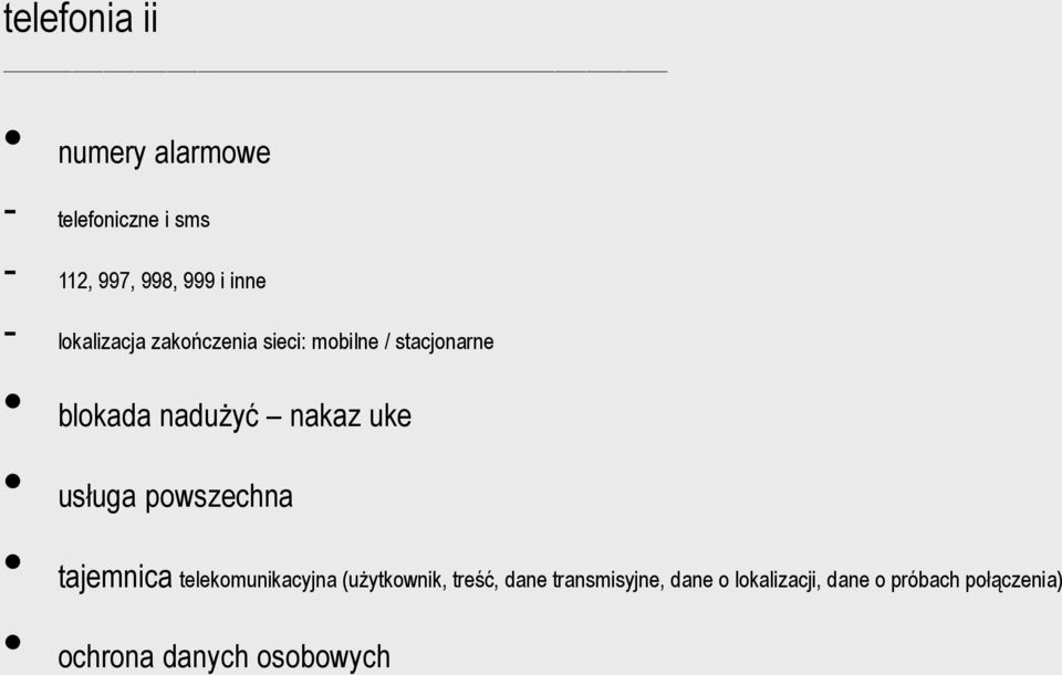 uke usługa powszechna tajemnica telekomunikacyjna (użytkownik, treść, dane