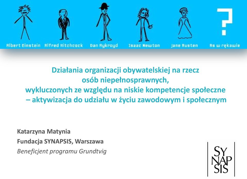 kompetencje społeczne aktywizacja do udziału w życiu zawodowym