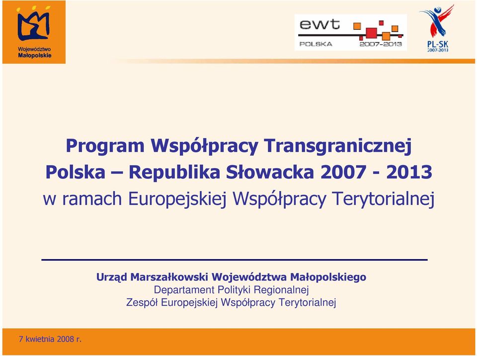 Urząd Marszałkowski Województwa Małopolskiego Departament