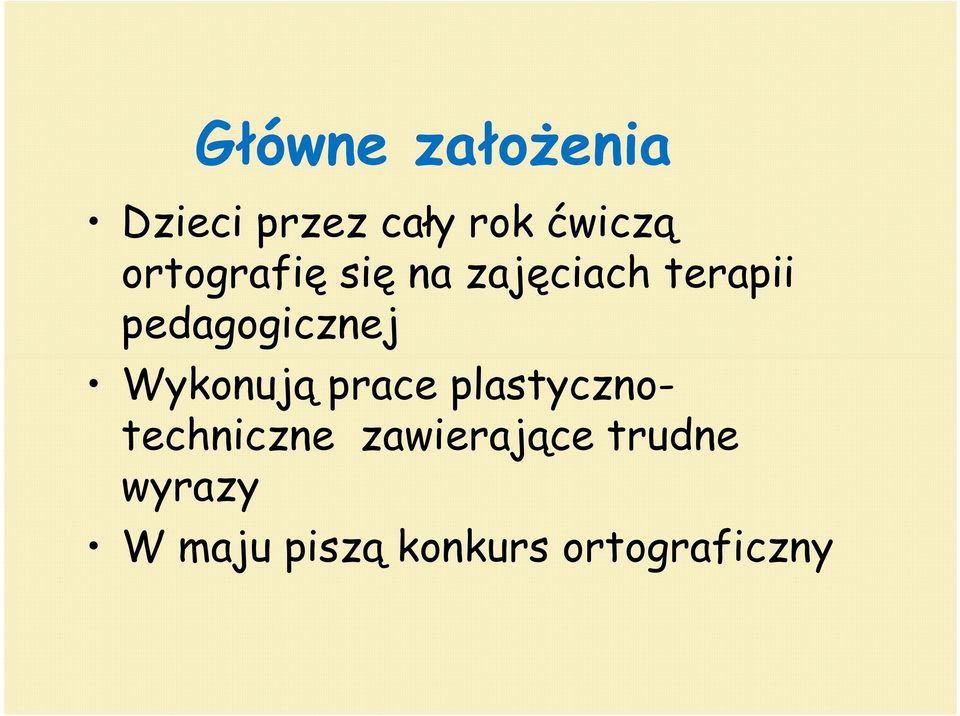 pedagogicznej Wykonują prace