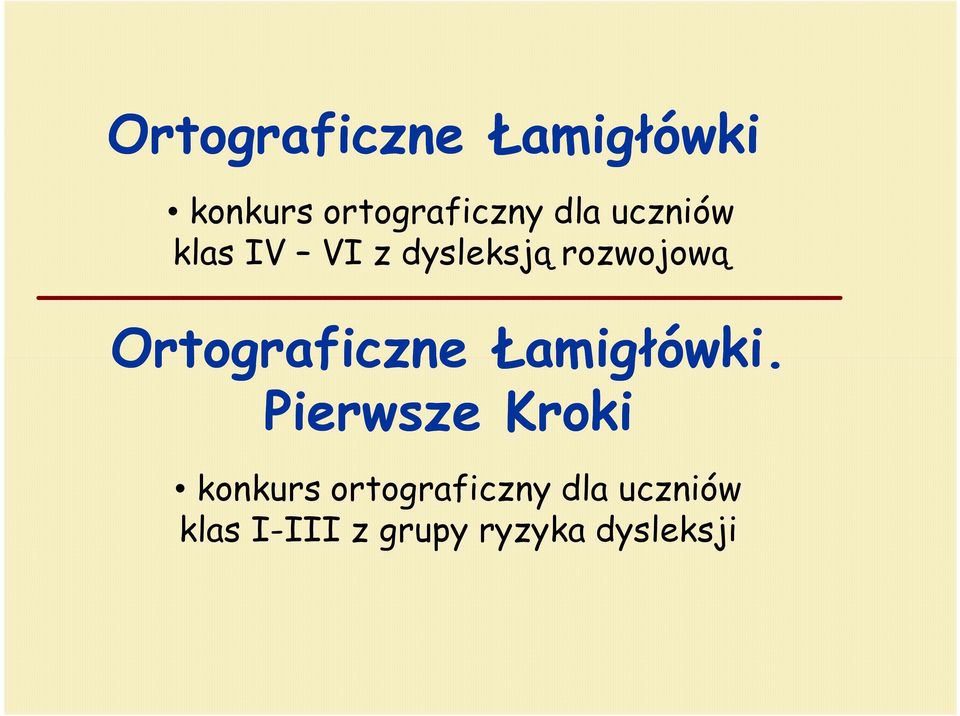 Ortograficzne Łamigłówki.