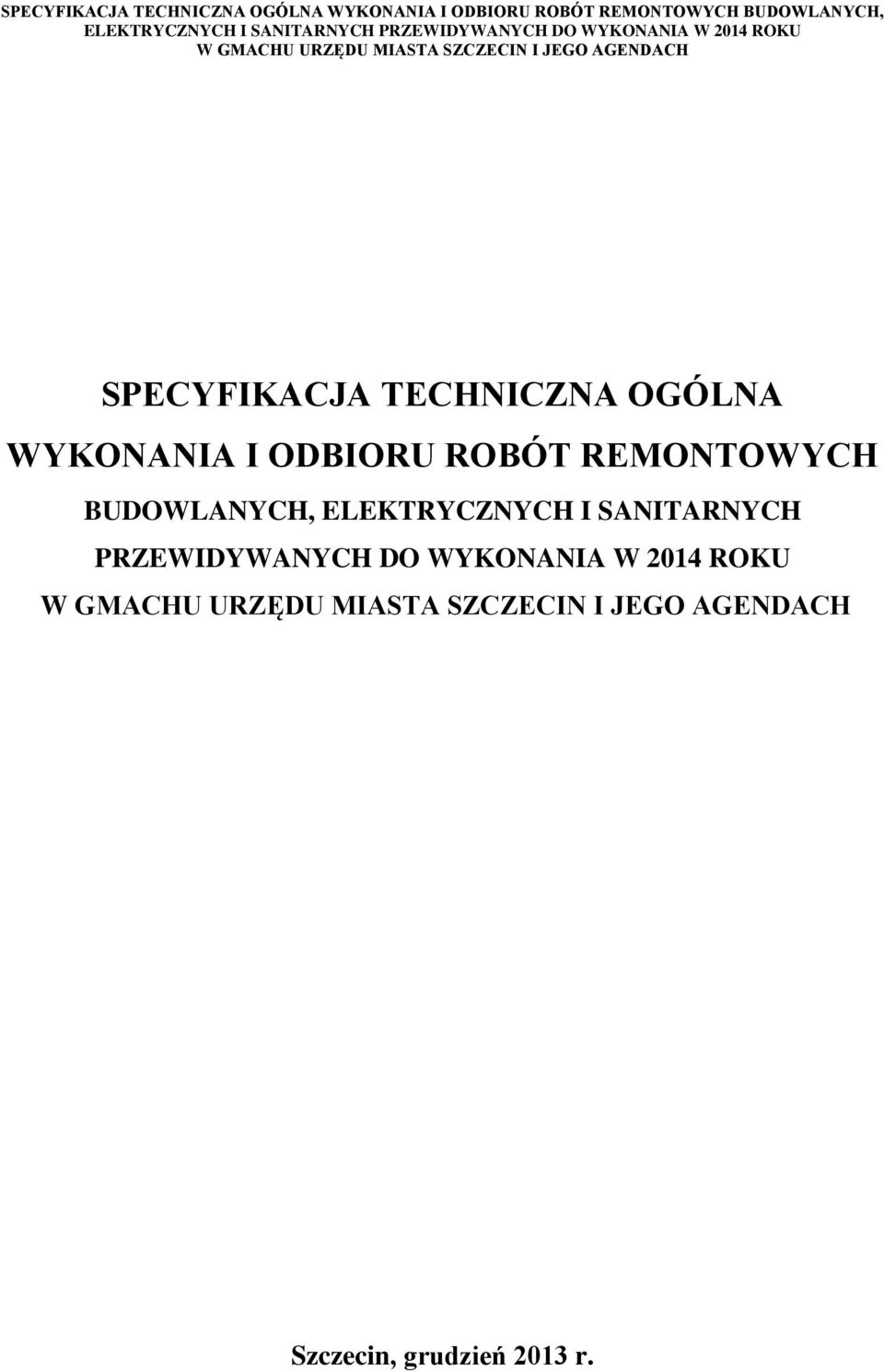 ELEKTRYCZNYCH I SANITARNYCH PRZEWIDYWANYCH