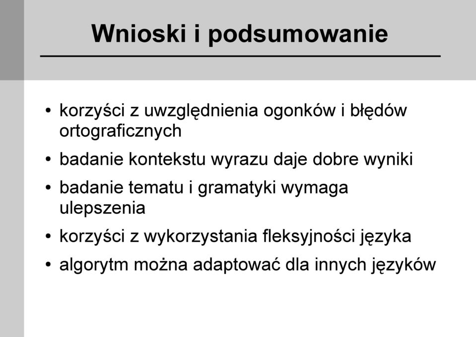 badanie tematu i gramatyki wymaga ulepszenia korzyści z