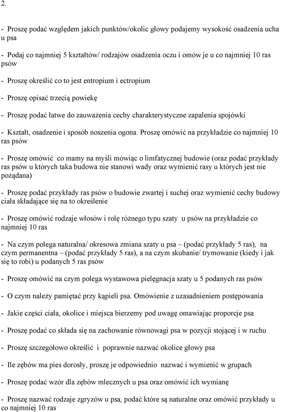 Proszę omówić na przykładzie co najmniej 10 ras psów - Proszę omówić co mamy na myśli mówiąc o limfatycznej budowie (oraz podać przykłady ras psów u których taka budowa nie stanowi wady oraz wymienić