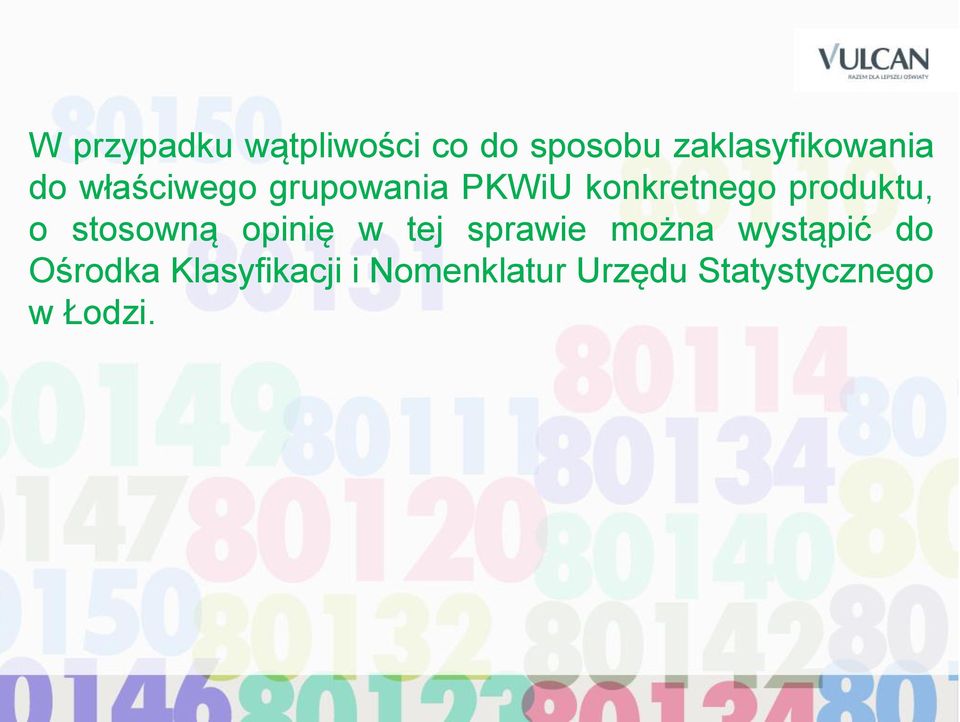 stosowną opinię w tej sprawie można wystąpić do Ośrodka