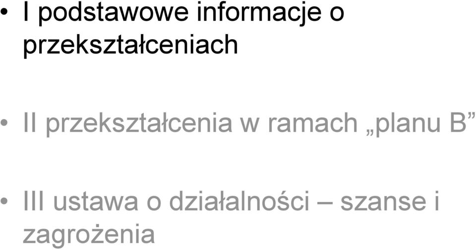 przekształcenia w ramach planu