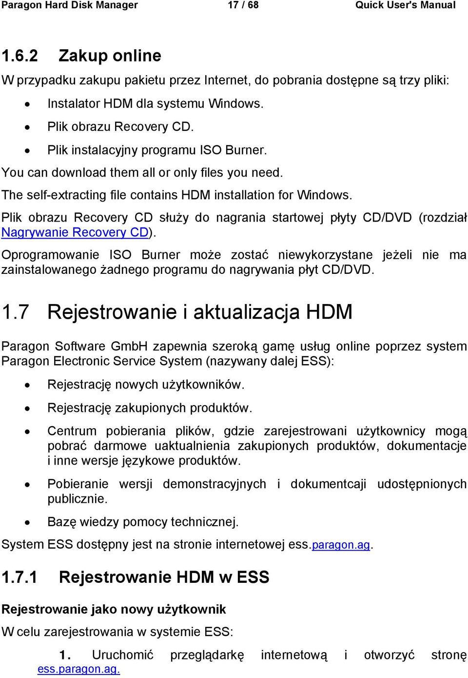 Plik obrazu Recovery CD służy do nagrania startowej płyty CD/DVD (rozdział Nagrywanie Recovery CD).