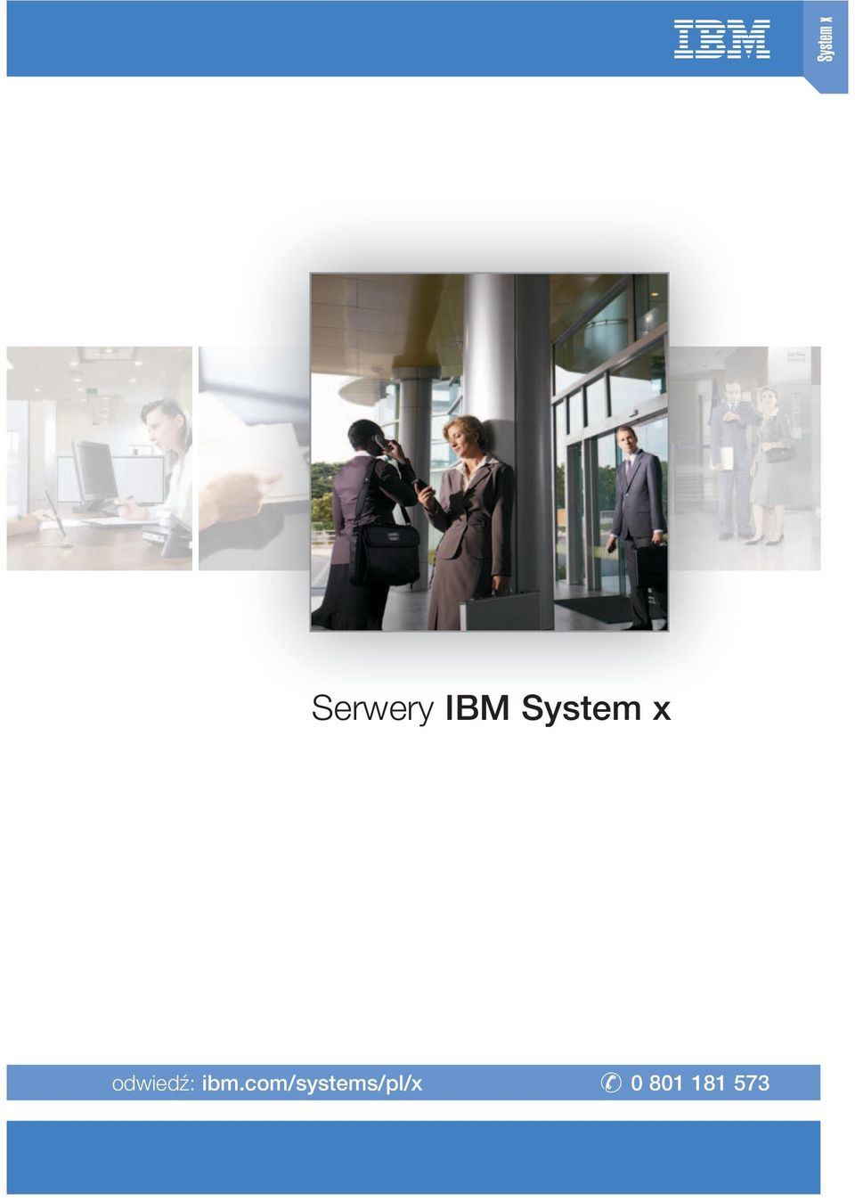 odwiedź: ibm.