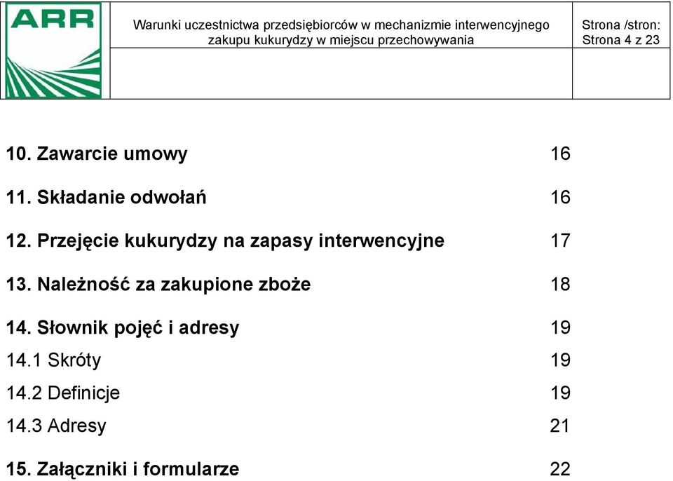 Należność za zakupione zboże 14. Słownik pojęć i adresy 14.