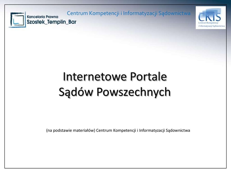 Powszechnych (na podstawie materiałów) 