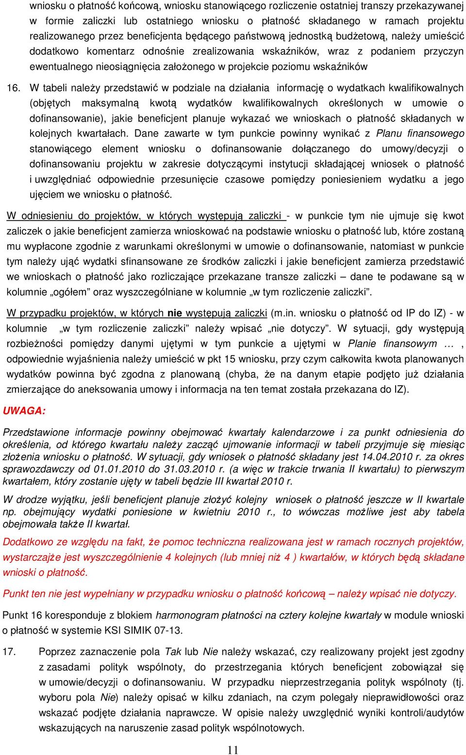 poziomu wskaźników 16.