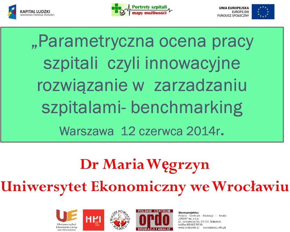 szpitalami-benchmarking Warszawa 12 czerwca