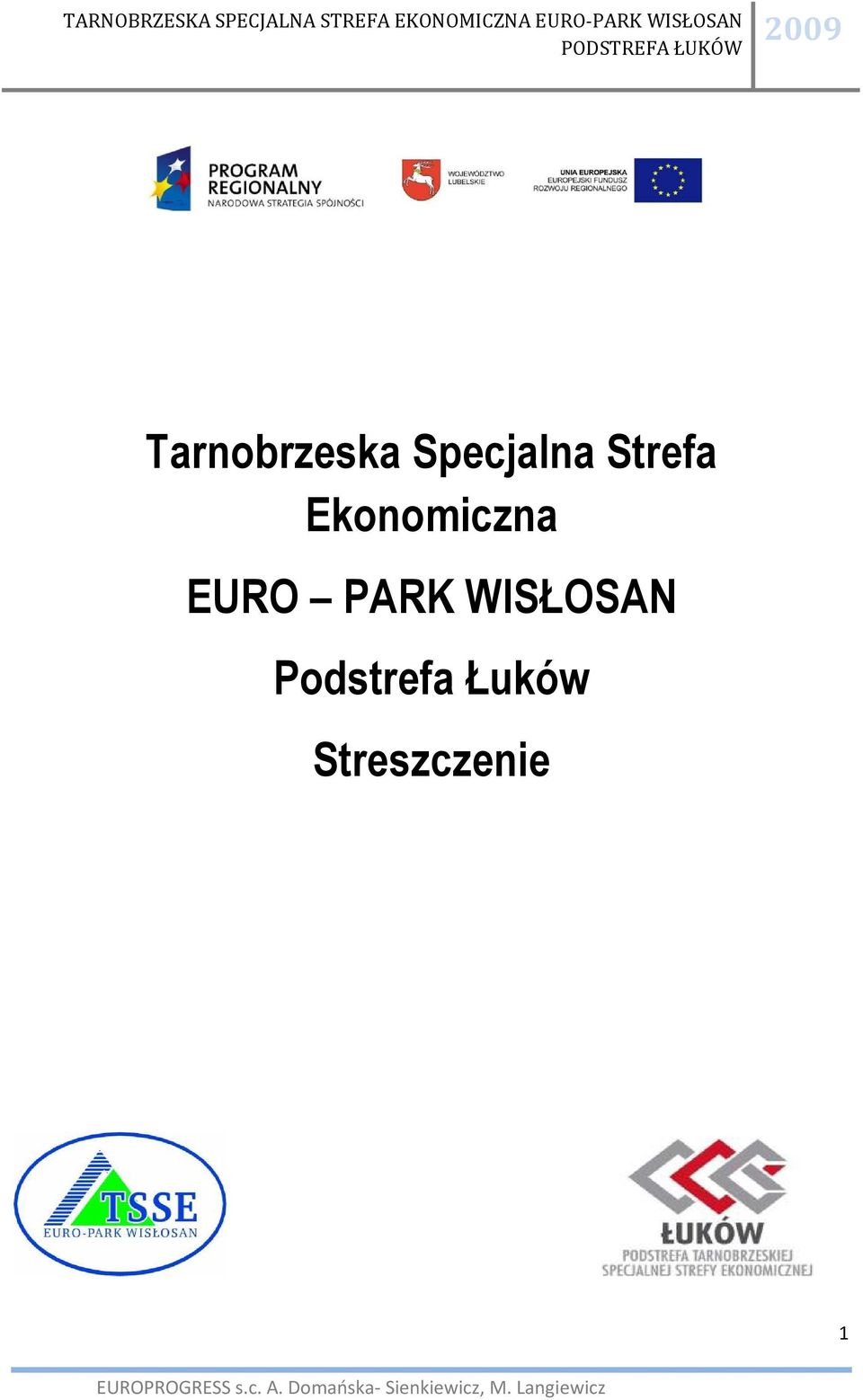 EURO PARK WISŁOSAN