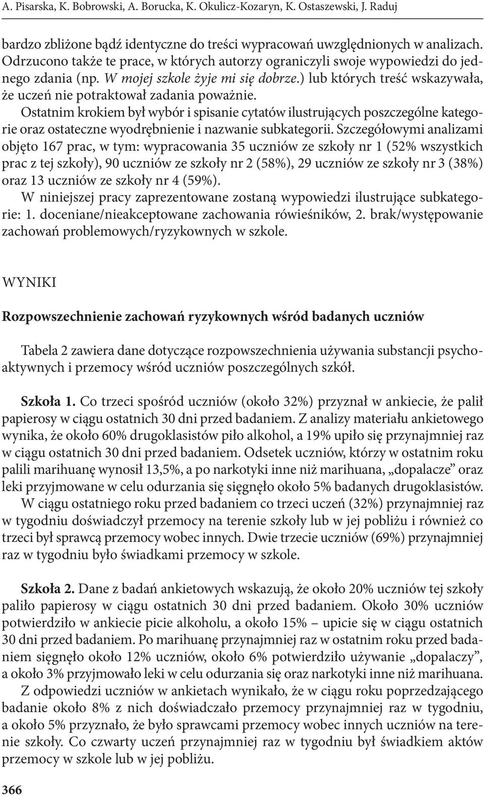 ) lub których treść wskazywała, że uczeń nie potraktował zadania poważnie.