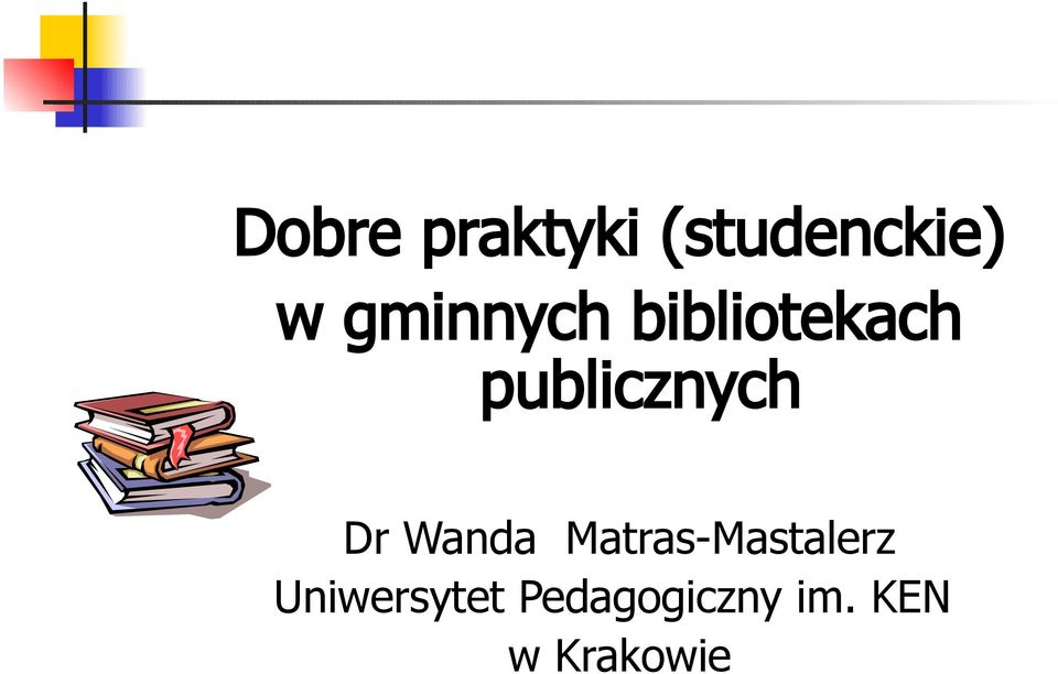 Dr Wanda Matras-Mastalerz