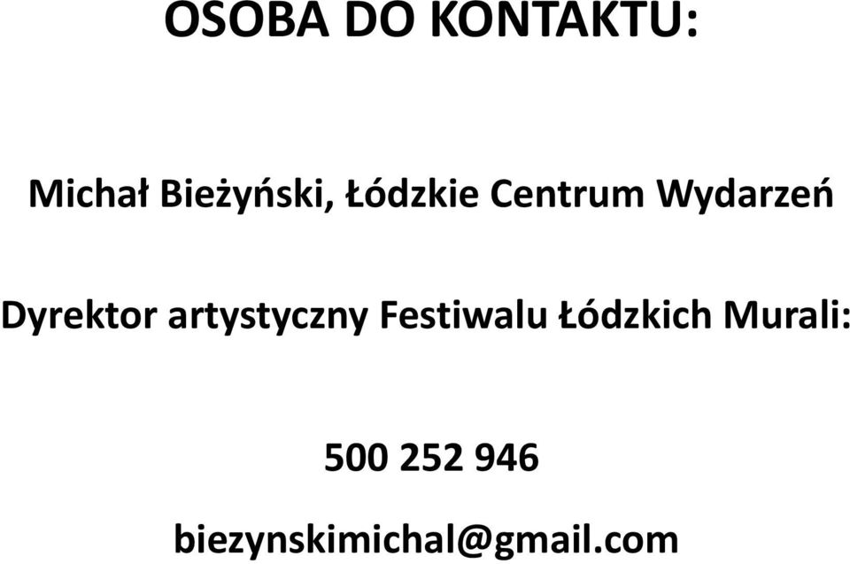 artystyczny Festiwalu Łódzkich