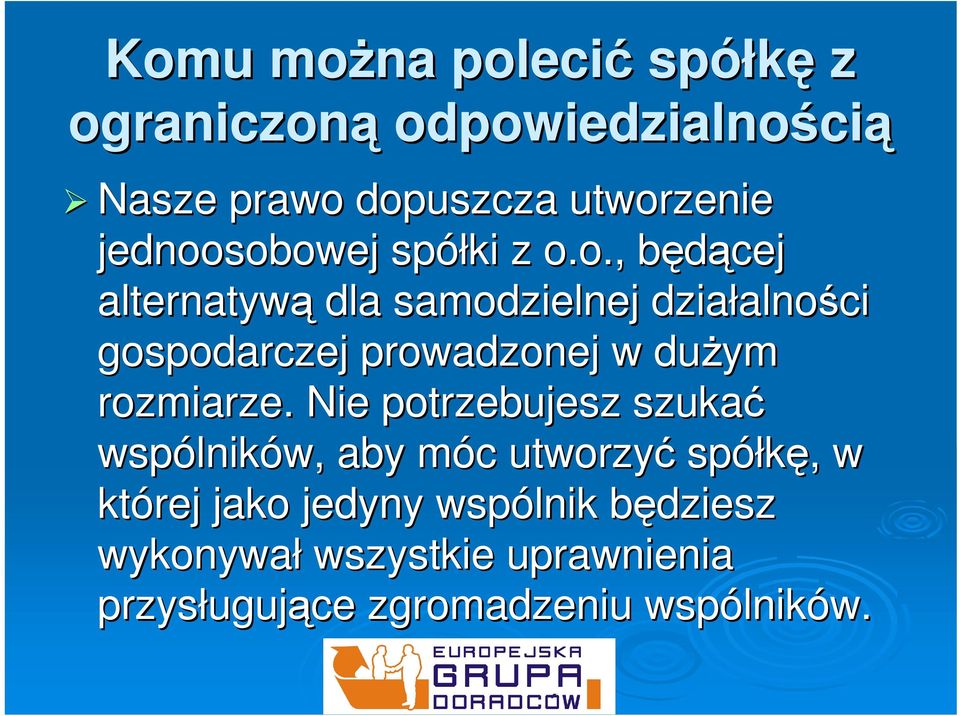 sobowej spółki z o.o., będącej b alternatywą dla samodzielnej działalno alności gospodarczej