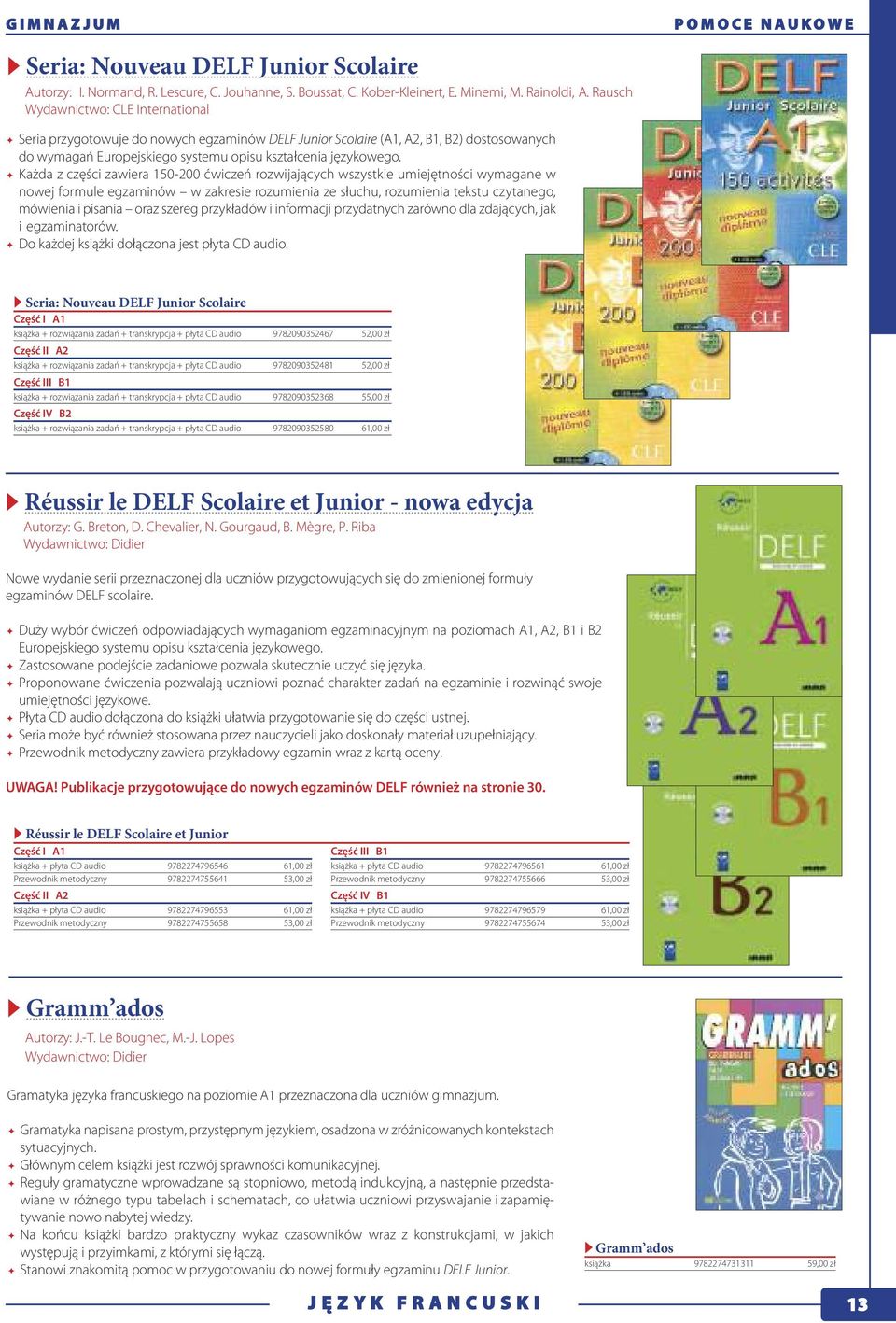 Każda z części zawiera 150-200 ćwiczeń rozwijających wszystkie umiejętności wymagane w nowej formule egzaminów w zakresie rozumienia ze słuchu, rozumienia tekstu czytanego, mówienia i pisa nia oraz