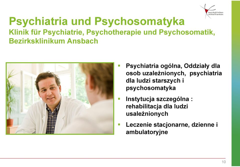 uzależnionych, psychiatria dla ludzi starszych i psychosomatyka Instytucja