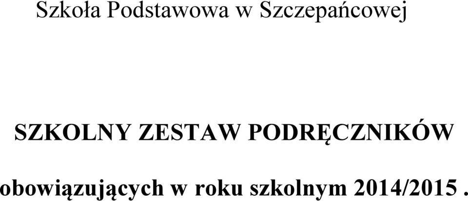 ZESTAW PODRĘCZNIKÓW