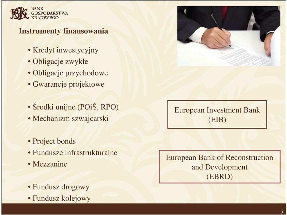 European Investment Bank (EIB) Project bonds Fundusze infrastrukturalne