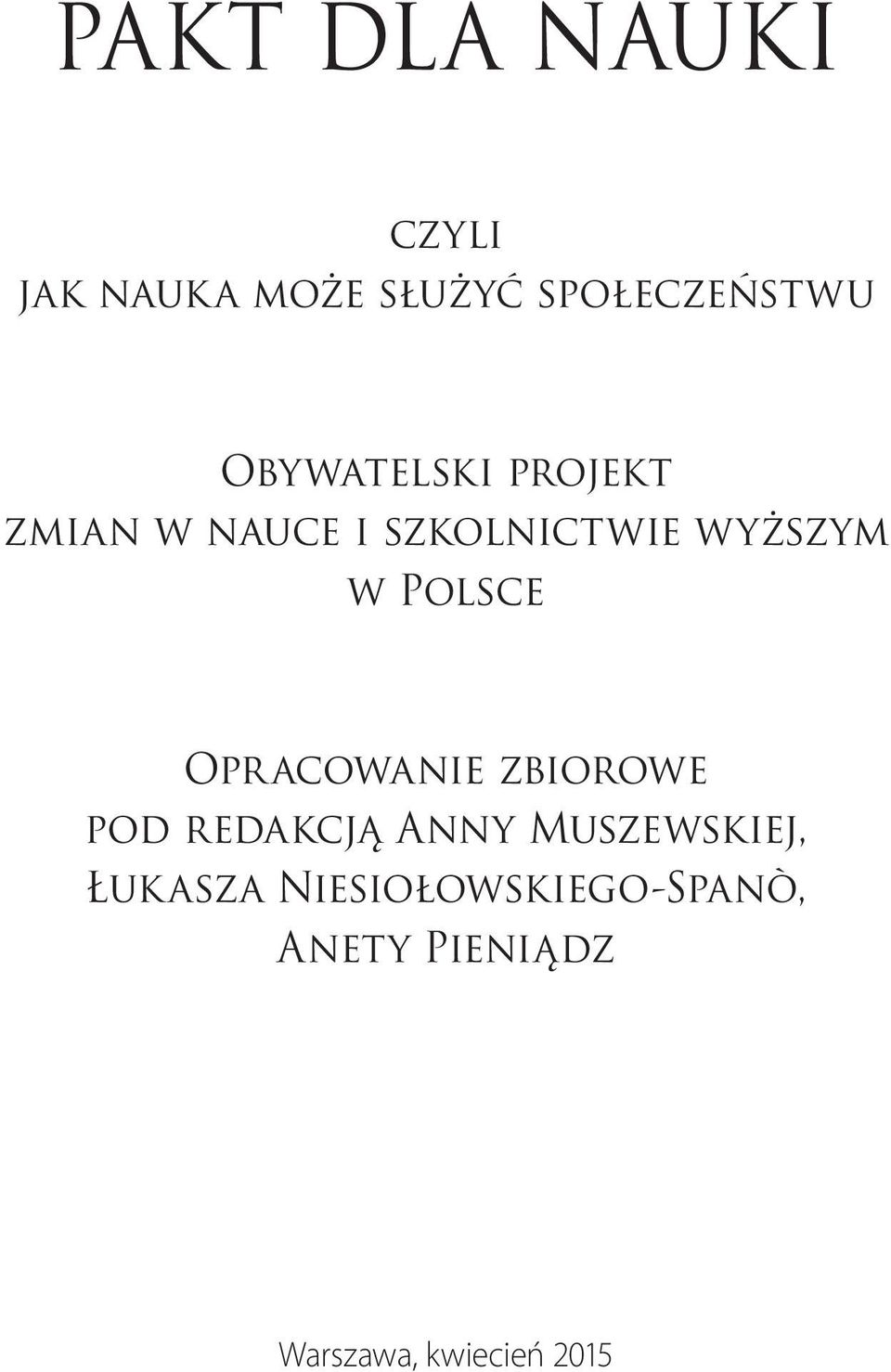 acowanie zbiorowe pod redakcją Anny Muszewskiej, Łuk asza