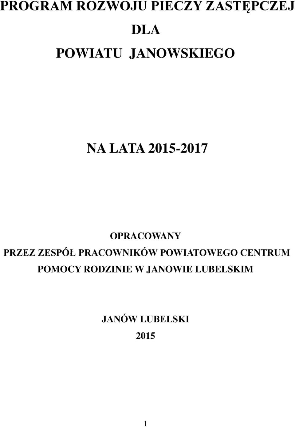 ZESPÓŁ PRACOWNIKÓW POWIATOWEGO CENTRUM POMOCY