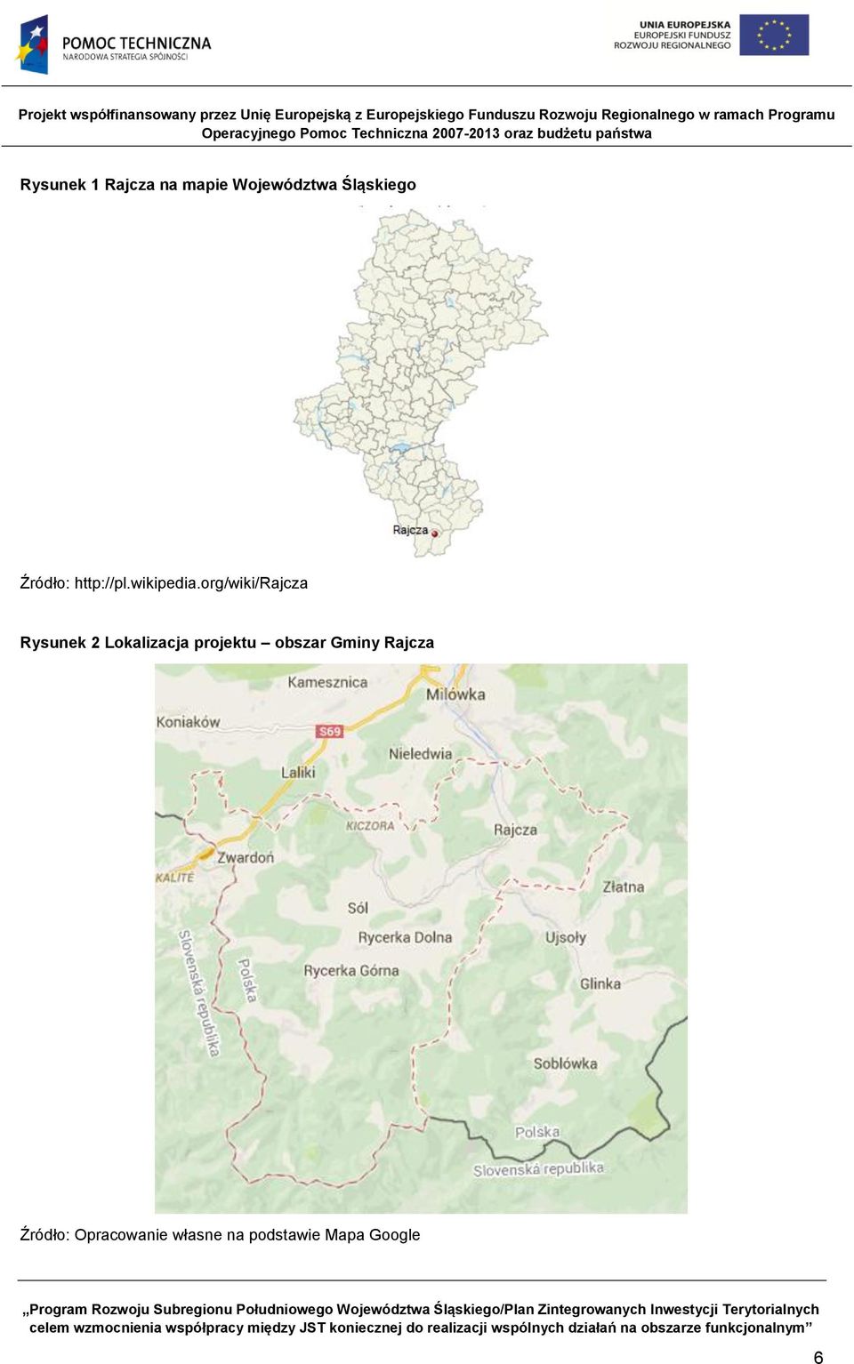 org/wiki/rajcza Rysunek 2 Lokalizacja projektu