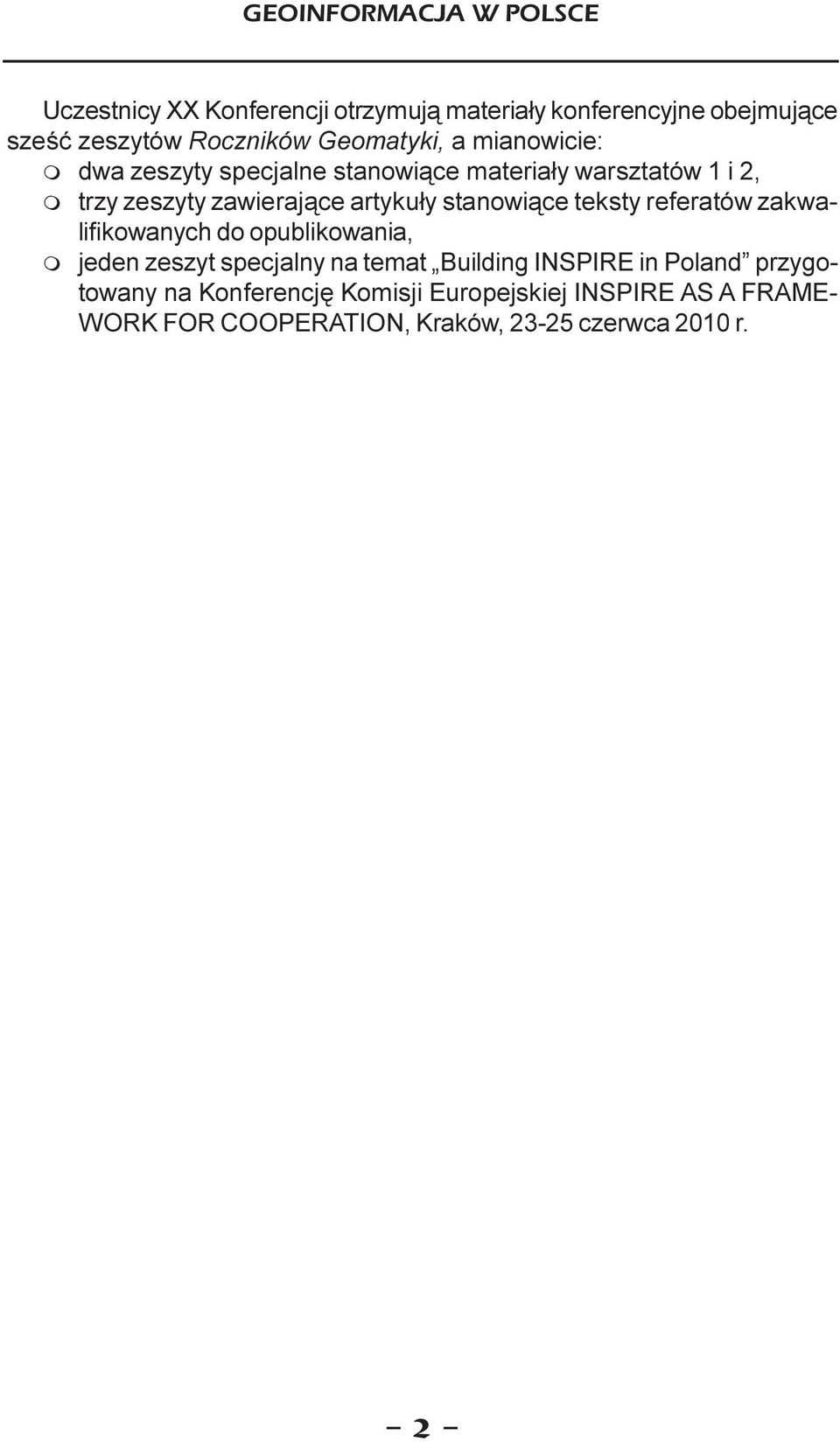 artyku³y stanowi¹ce teksty referatów zakwalifikowanych do opublikowania, m jeden zeszyt specjalny na temat Building