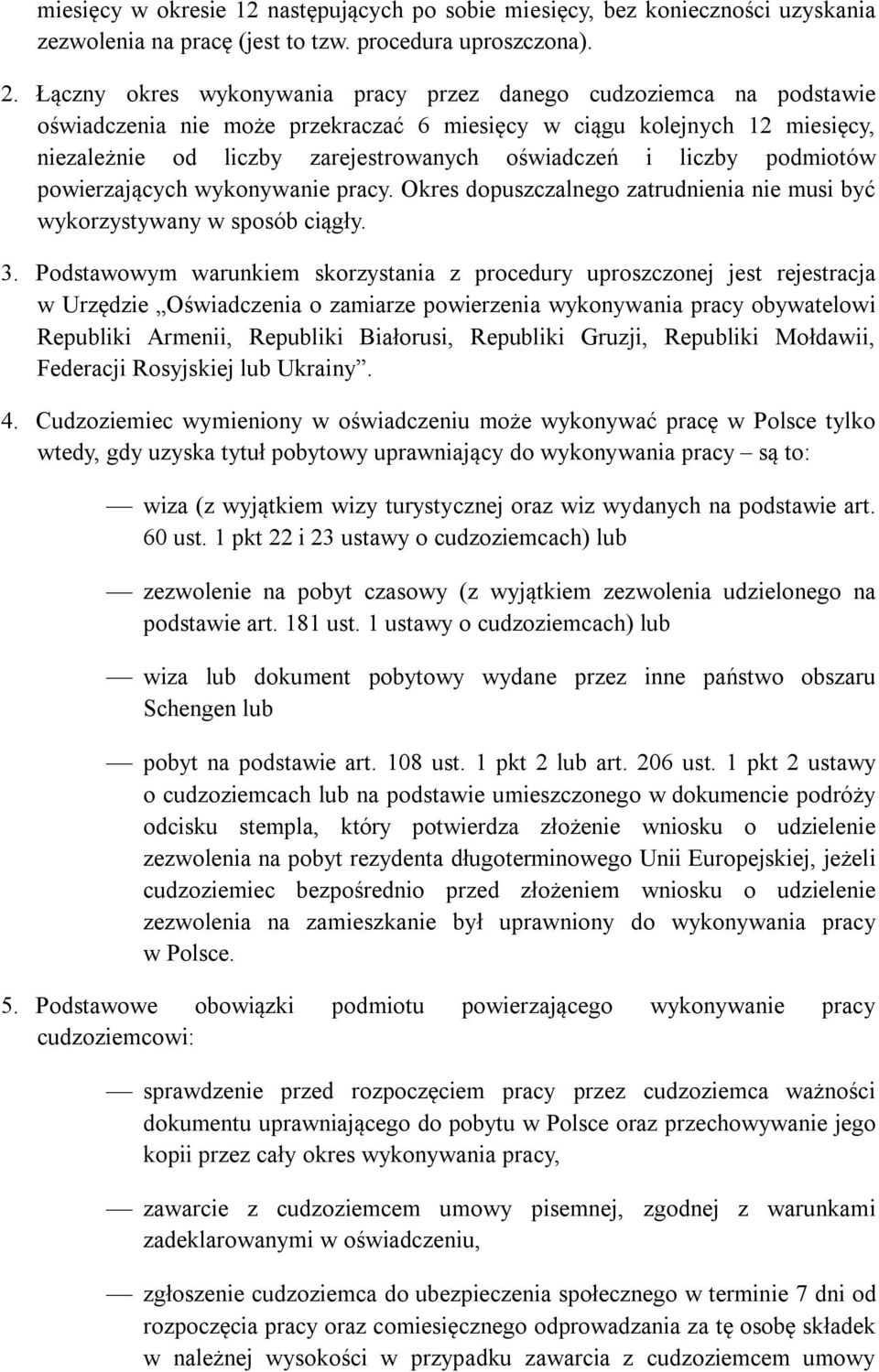 liczby podmiotów powierzających wykonywanie pracy. Okres dopuszczalnego zatrudnienia nie musi być wykorzystywany w sposób ciągły. 3.