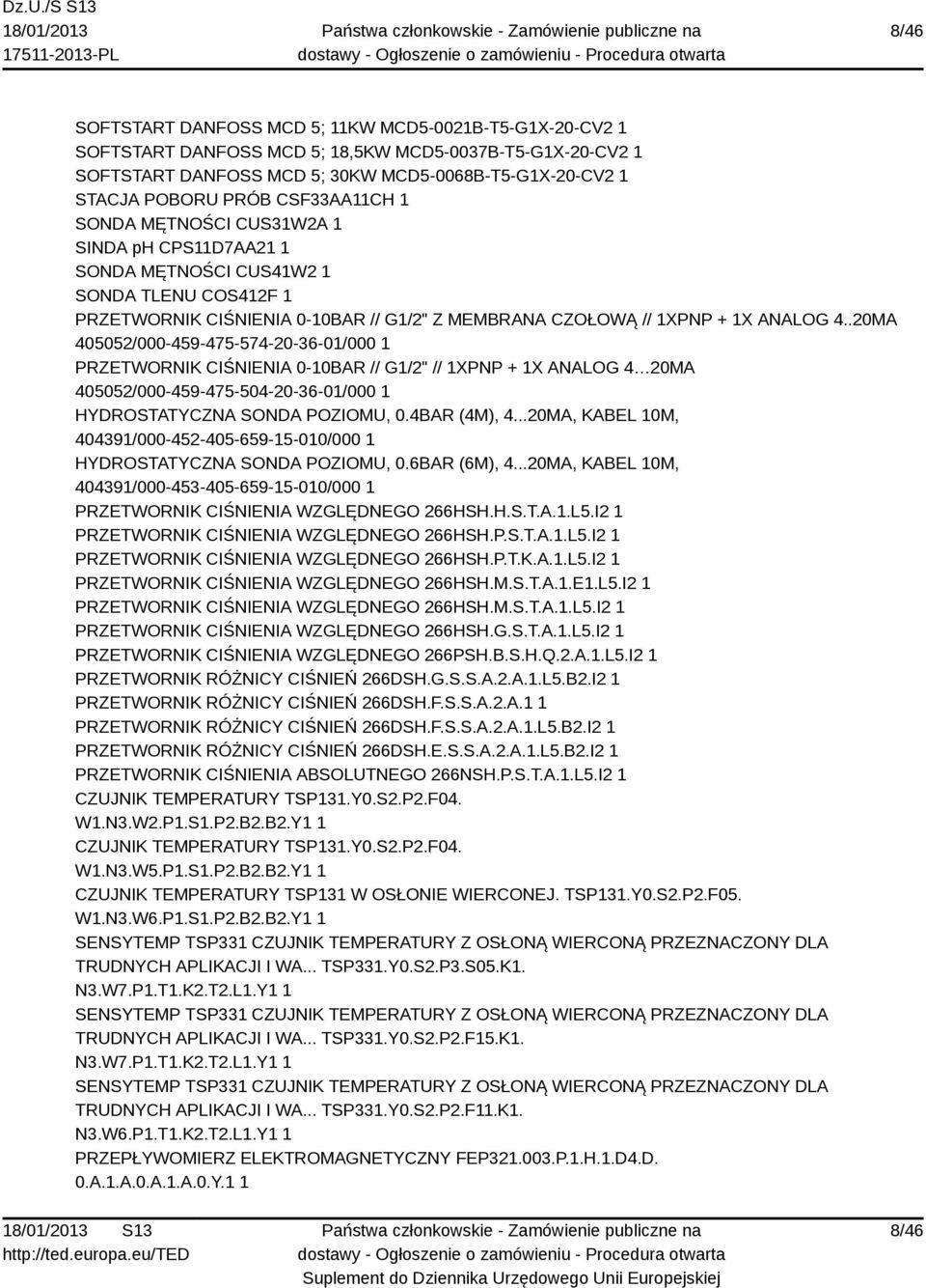 .20MA 405052/000-459-475-574-20-36-0/000 PRZETWORNIK CIŚNIENIA 0-0BAR // G/2" // XPNP + X ANALOG 4 20MA 405052/000-459-475-504-20-36-0/000 HYDROSTATYCZNA SONDA POZIOMU, 0.4BAR (4M), 4.