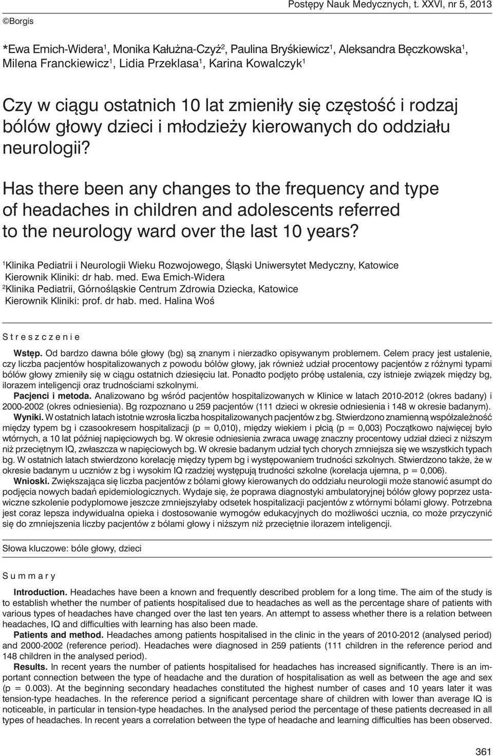 10 lat zmieniły się częstość i rodzaj bólów głowy dzieci i młodzieży kierowanych do oddziału neurologii?