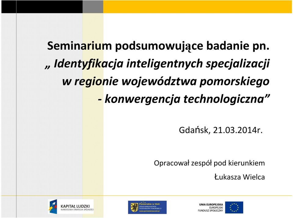 regionie województwa pomorskiego - konwergencja