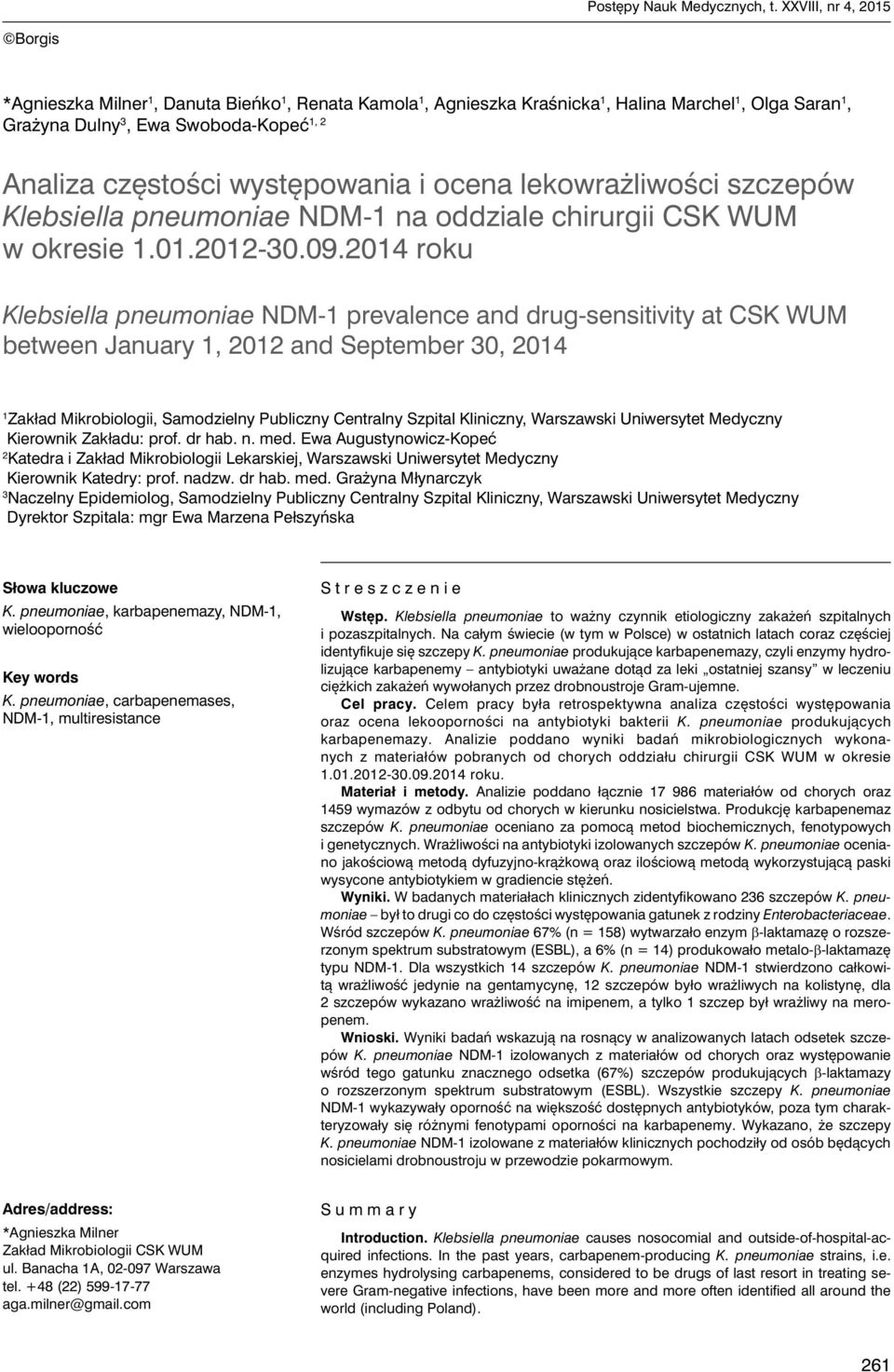 występowania i ocena lekowrażliwości szczepów Klebsiella pneumoniae NDM-1 na oddziale chirurgii CSK WUM w okresie 1.01.2012-30.09.