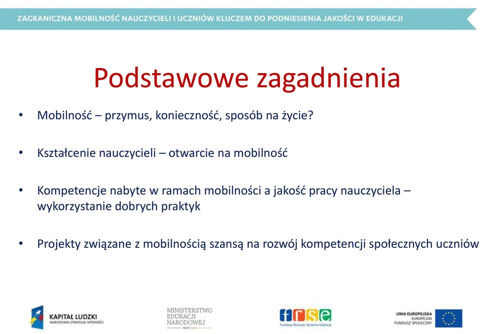 mobilności a jakość pracy nauczyciela wykorzystanie dobrych praktyk