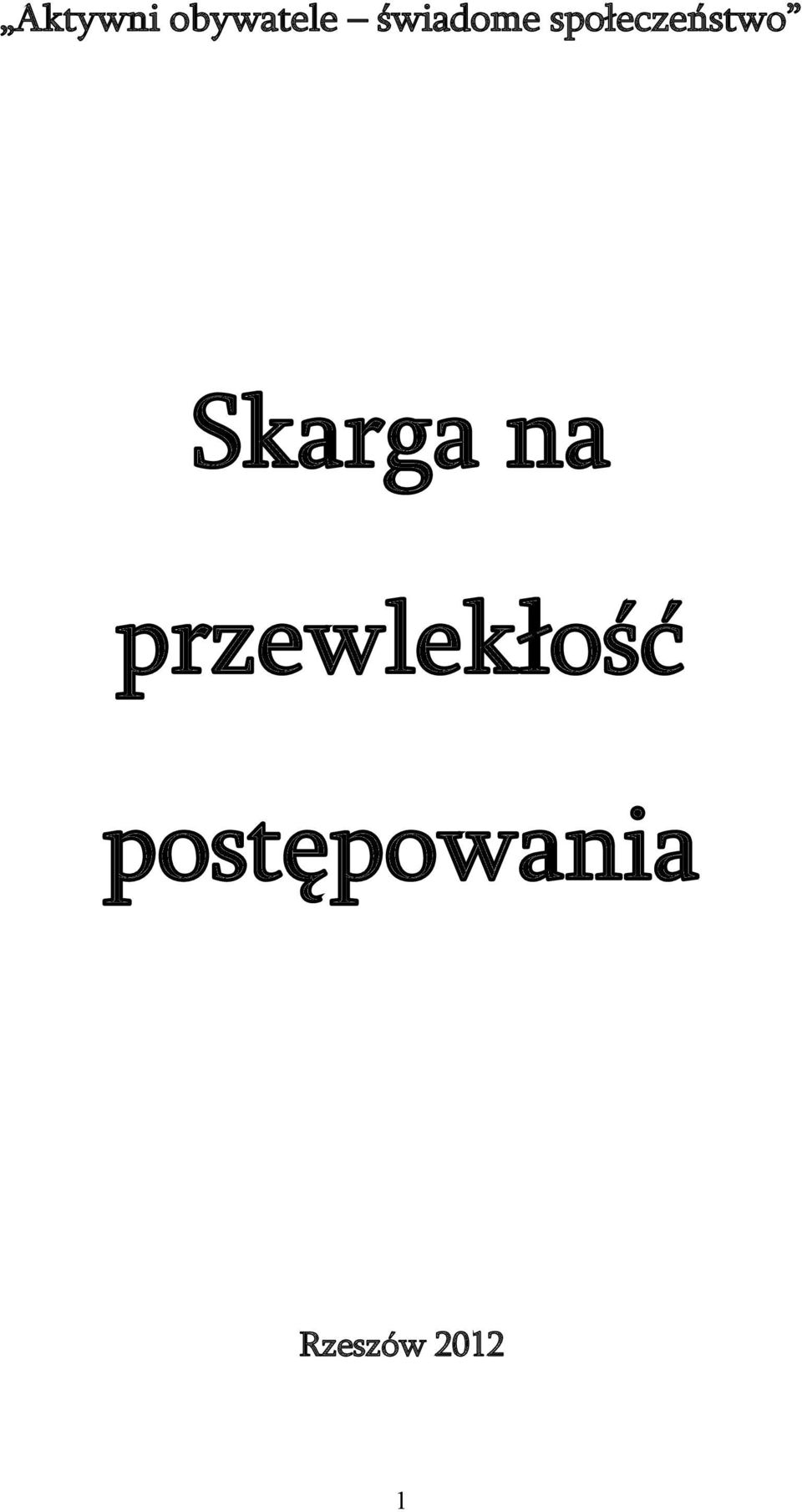 Skarga na przewlekłość