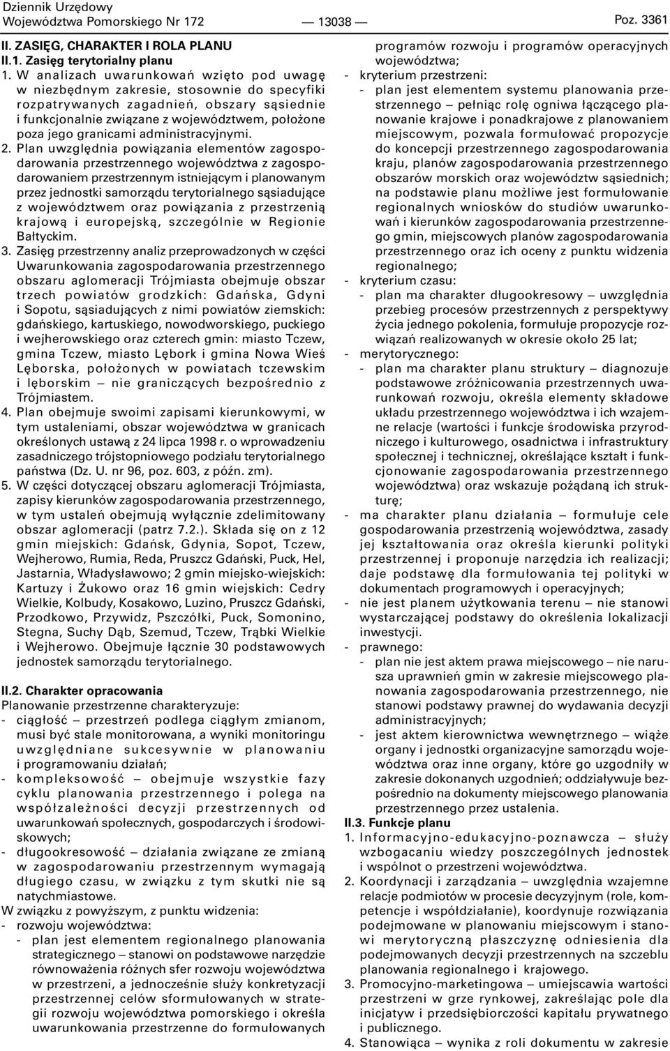 granicami administracyjnymi. 2.