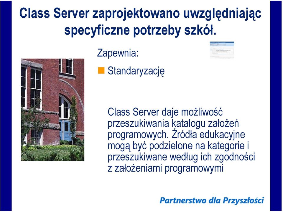 katalogu założeń programowych.