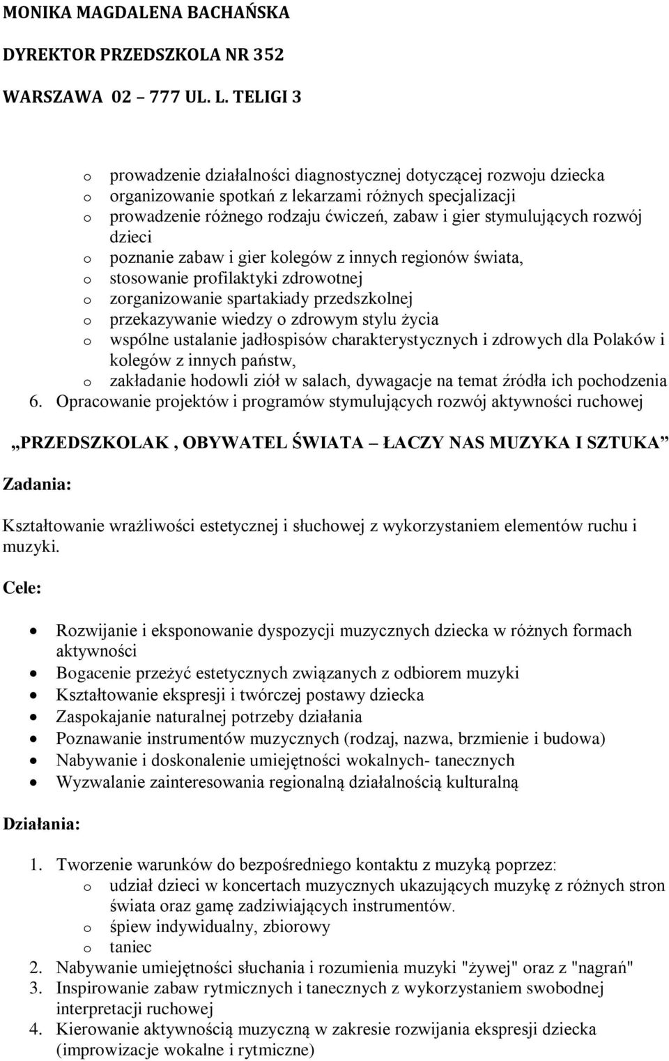 charakterystycznych i zdrwych dla Plaków i klegów z innych państw, zakładanie hdwli ziół w salach, dywagacje na temat źródła ich pchdzenia 6.