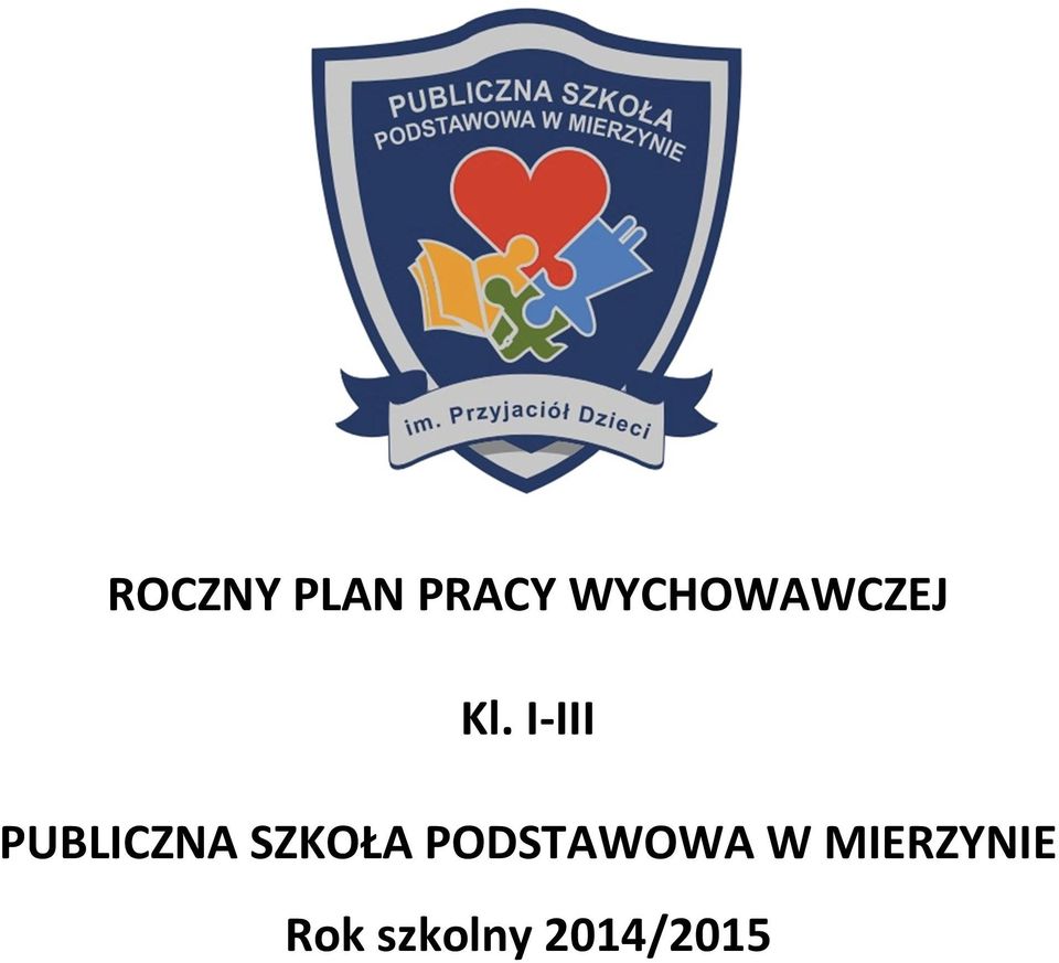 I-III PUBLICZNA SZKOŁA